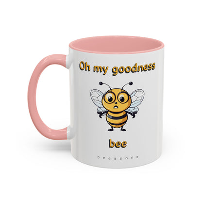 Oh my Goodness Bee beeasone Hot Chocolate or Coffee Mug (Standard size mug 11oz or 15oz lead and BPA Free)