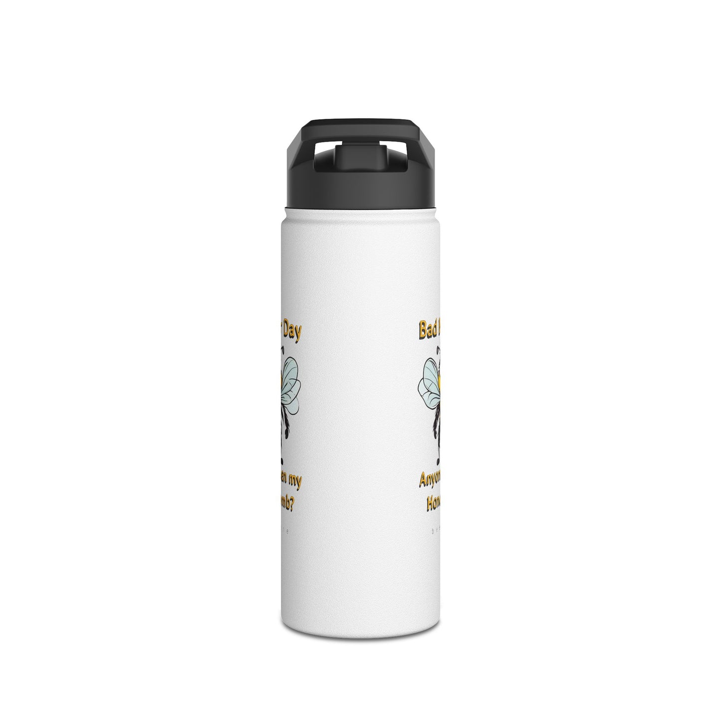 Bad Hair Day beeasone stainless steel body Water Bottle with polypropylene lid BPA free tumbler