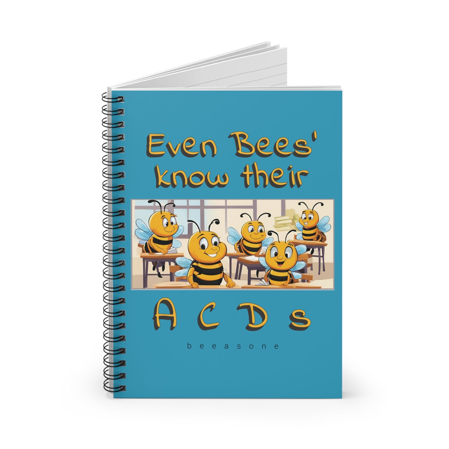 Even Bees' Know Their A C D s beeasone Turqoise Spiral Notebook - Ruled Line. 118 page (59 sheets) - special spelling bee promotion