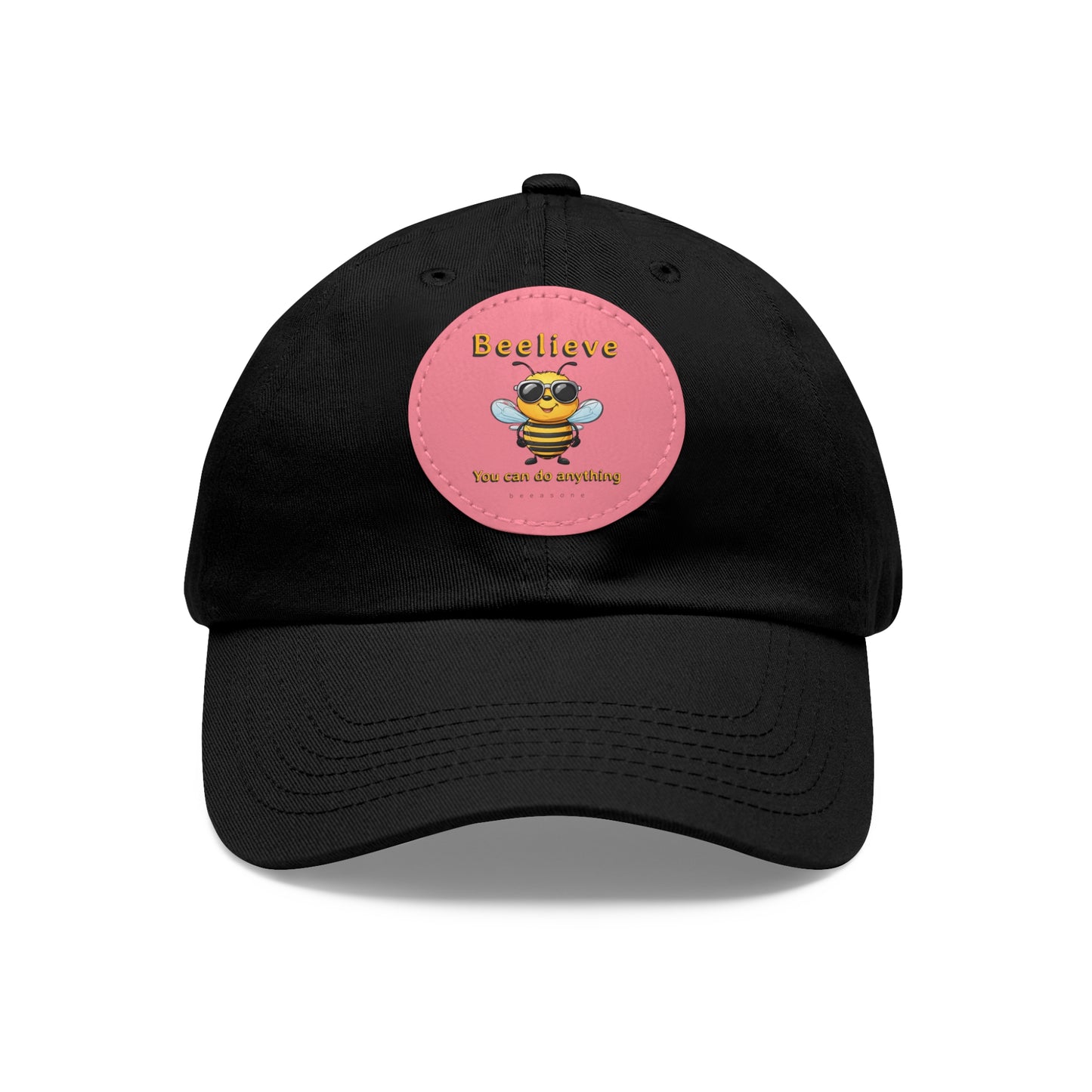 Beelieve you can do anything beeasone Hat with round leather patch