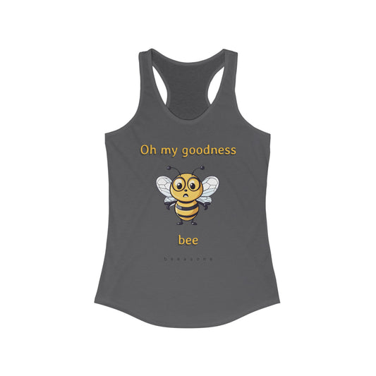 Oh my goodness bee beeasone Women's Ideal Cool Racerback Tank Top