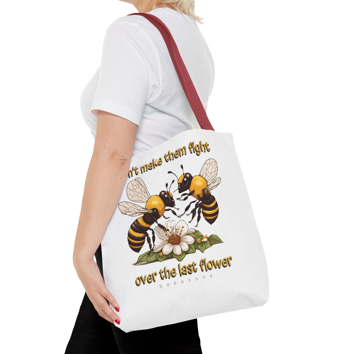 Don't make them fight over the last flower beeasone Tote Bag