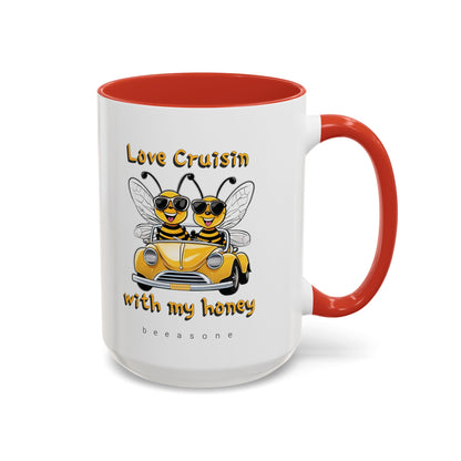 Love cruisin with my honey beeasone Hot Chocolate or Coffee Mug 11oz (325mls) or 15oz (443mls)