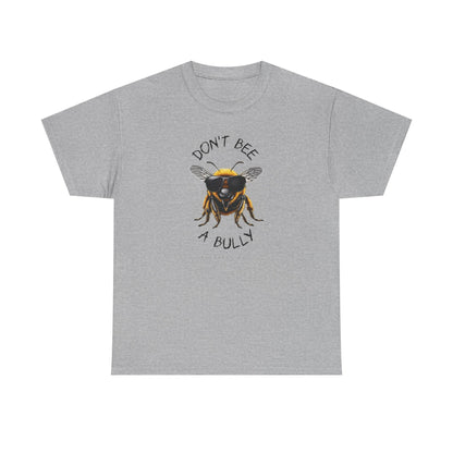 Don't bee a bully - Soft colors MF Adult Tshirt