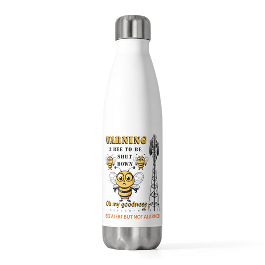 WARNING 3 Bee Network to be shut down beeasone 20oz (590mls) water bottle