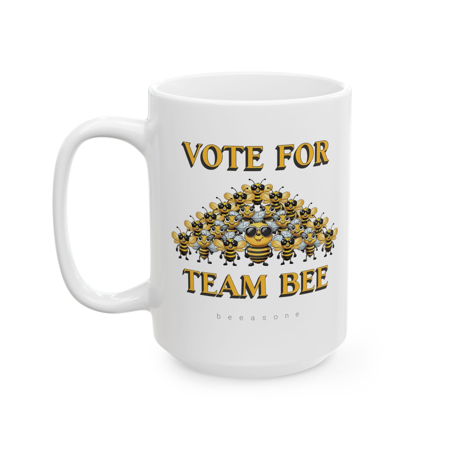 Vote for Team Bee beeasone coffee mug