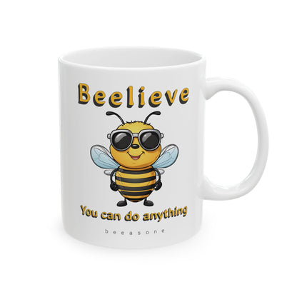 Beelieve you can do anything beeasone coffee mug