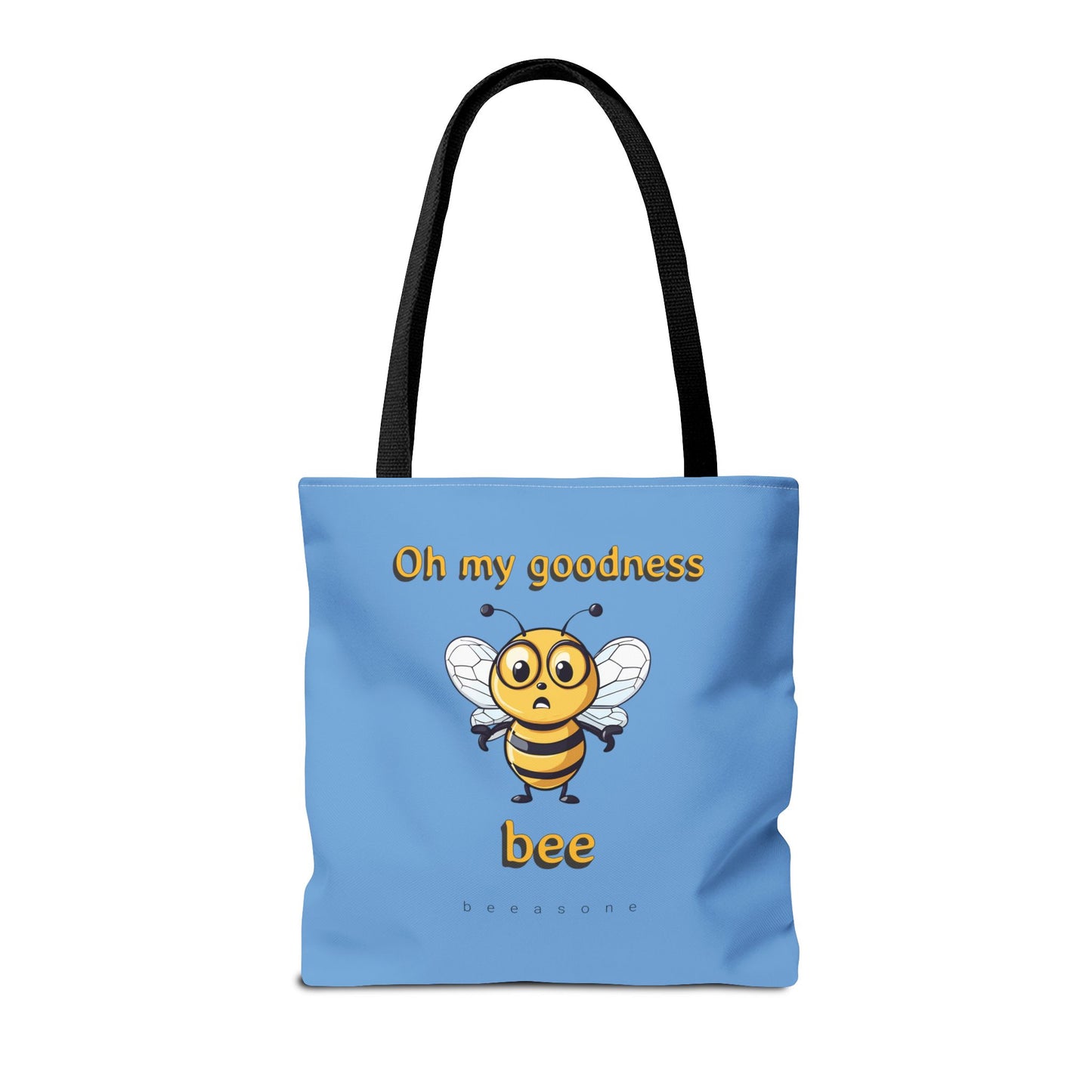 Oh My Goodness Bee beeasone Tote Bag