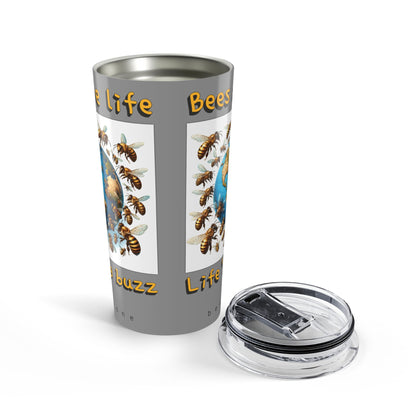 Bees are life beeasone. 591mls (20oz) with double-wall insulation