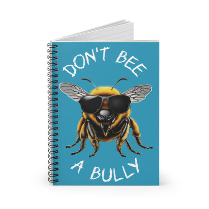 Don't bee a bully note book - Turquoise