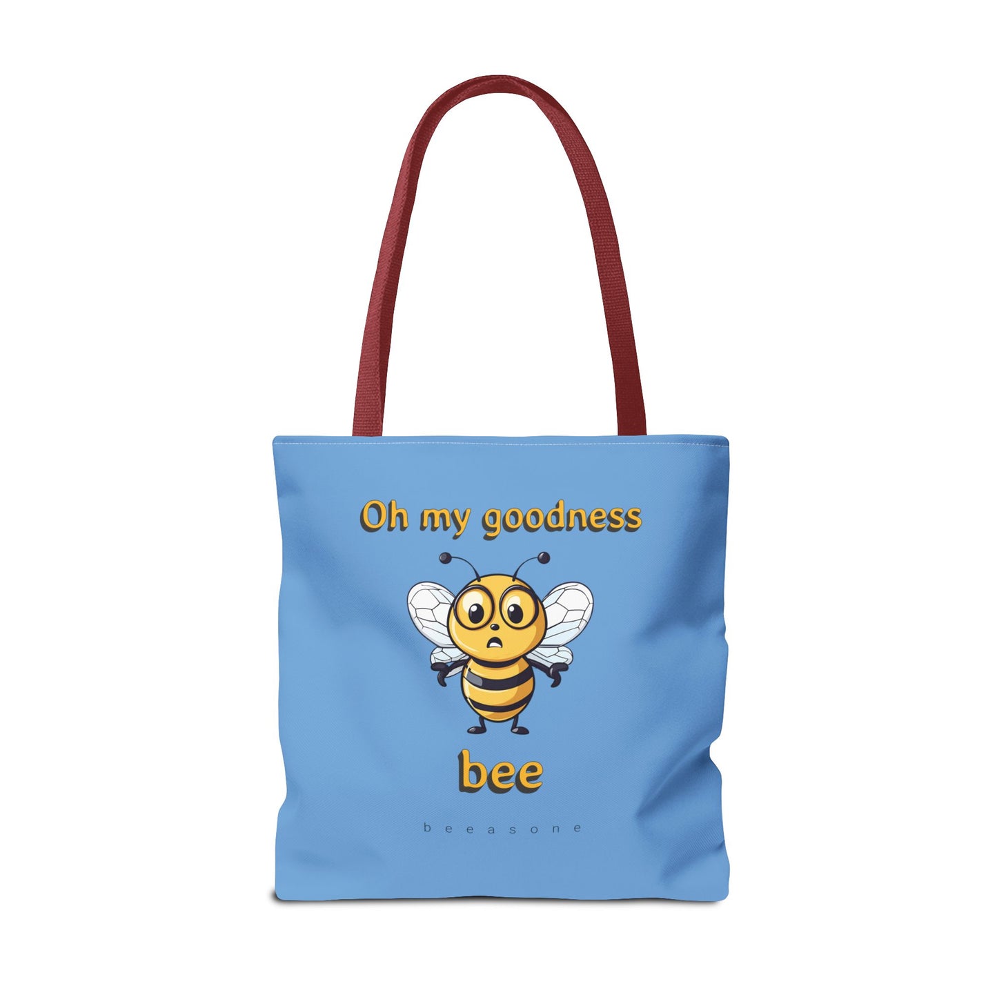 Oh My Goodness Bee beeasone Tote Bag