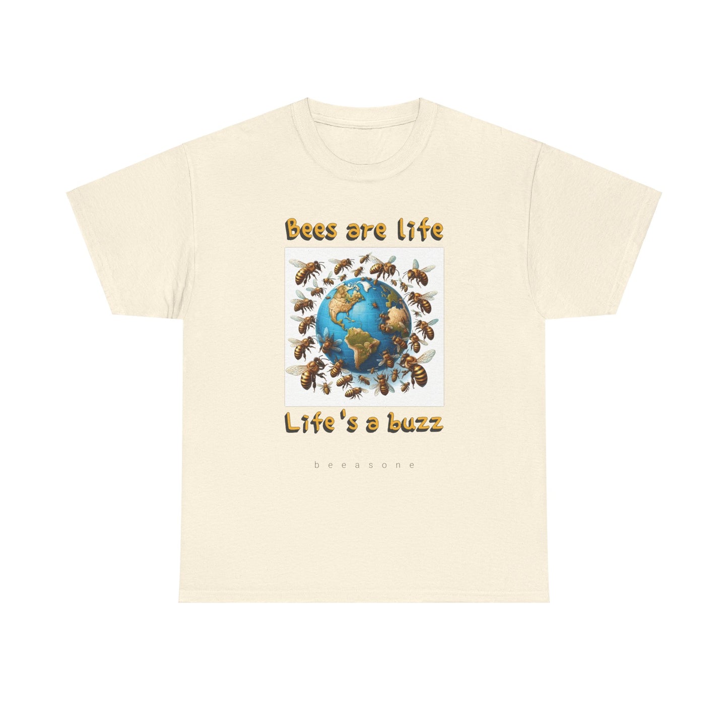 Bees are life. Life's a buzz beeasone unisex Heavy Cotton T-shirt . Diff sizes and colors available.