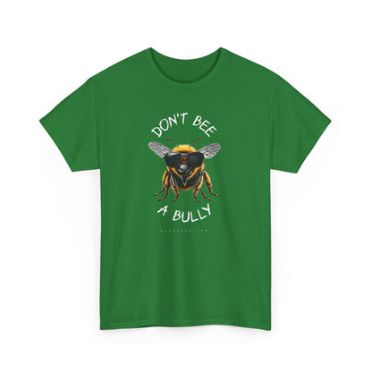 Don't bee a bully MF Adult T-shirt in diff colors