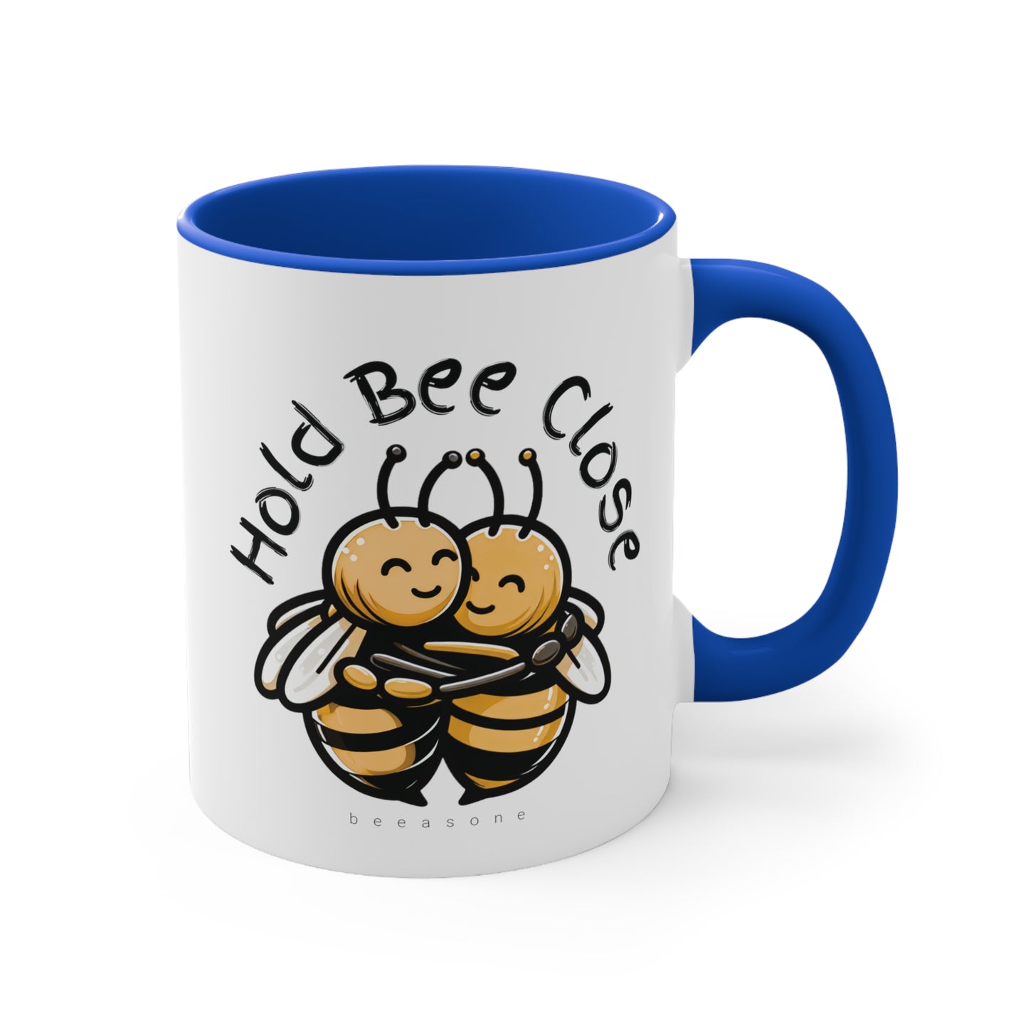 Hold bee close beeasone coloured Coffee Mug 325ml (Standard 11oz) special edition