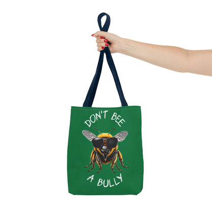 Don't bee a bully practical carry bag - green