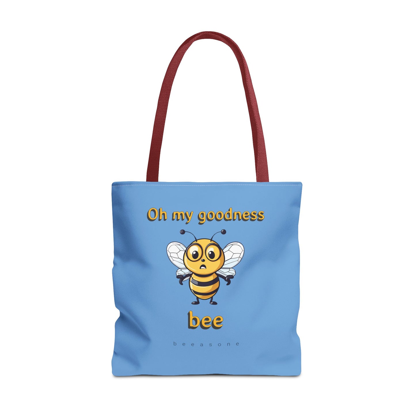 Oh My Goodness Bee beeasone Tote Bag