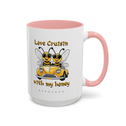 Love cruisin with my honey beeasone Hot Chocolate or Coffee Mug 11oz (325mls) or 15oz (443mls)