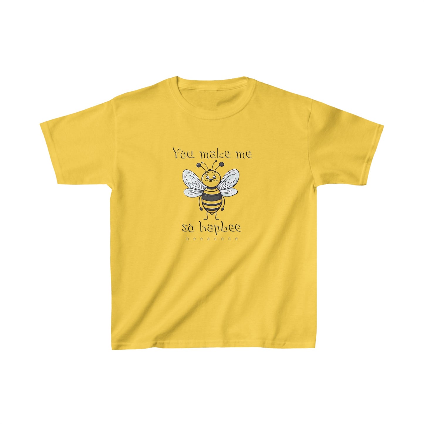 You make me so hapbee beeasone Kids tee - Heavy Cotton™ Tee available in diff sizes and colors