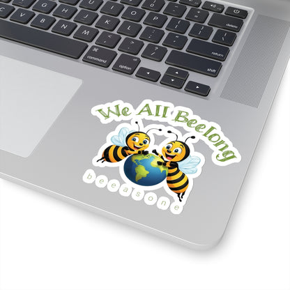 We all belong beeasone sticker