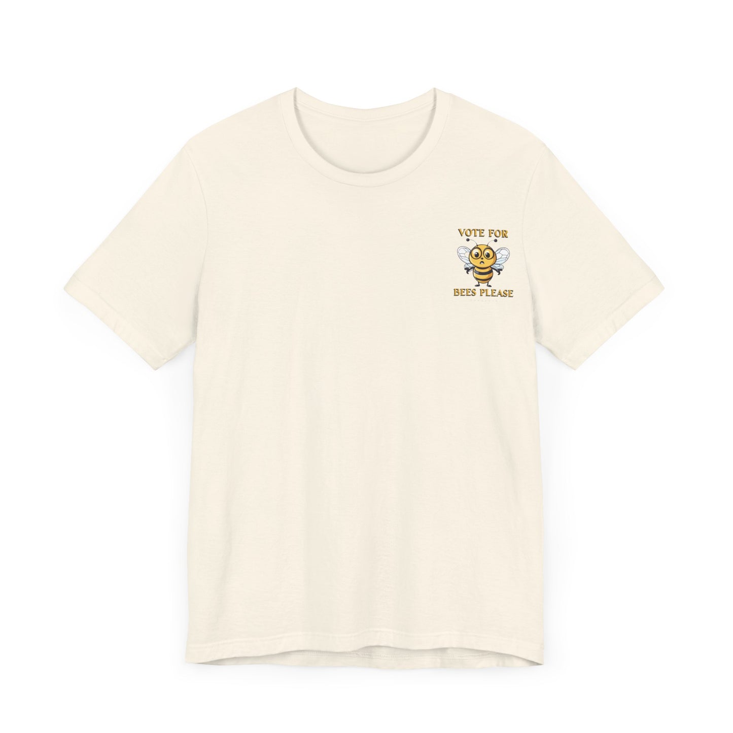 Vote for Bees Please beeasone MF t-shirt