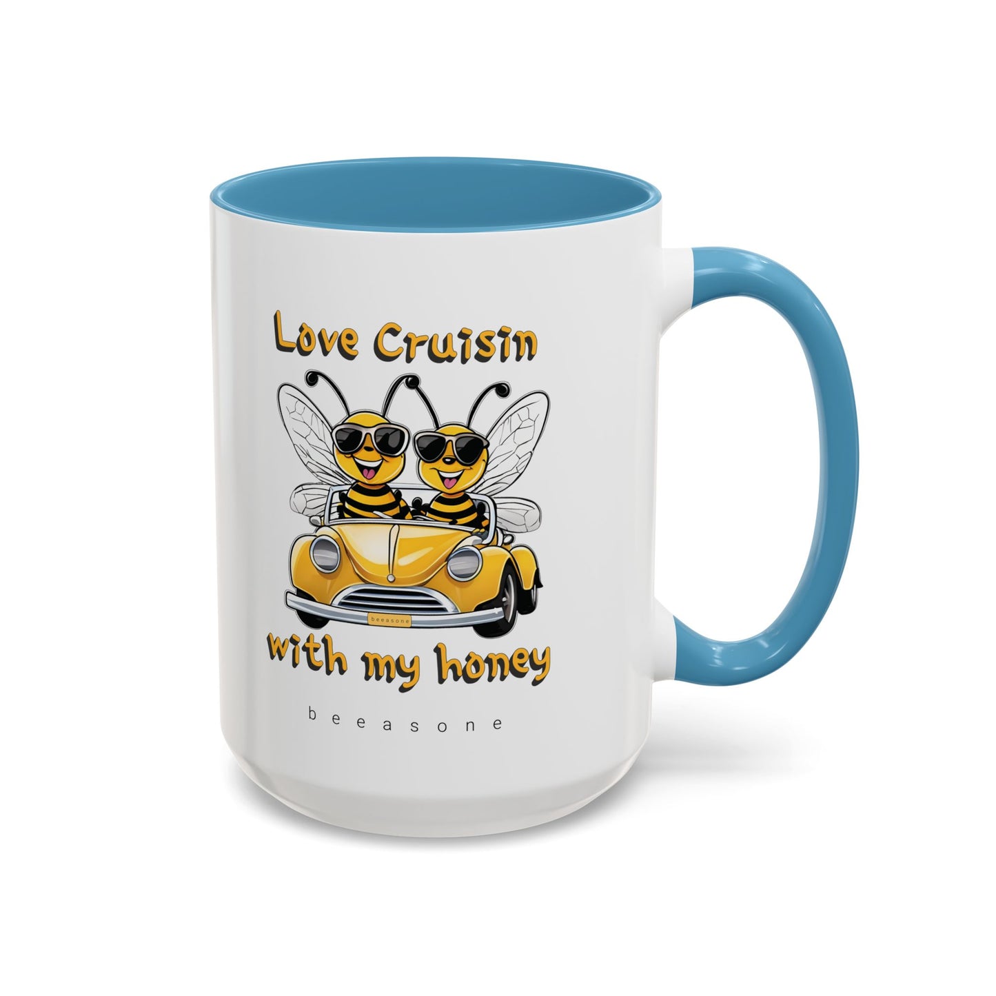 Love cruisin with my honey beeasone Hot Chocolate or Coffee Mug 11oz (325mls) or 15oz (443mls)