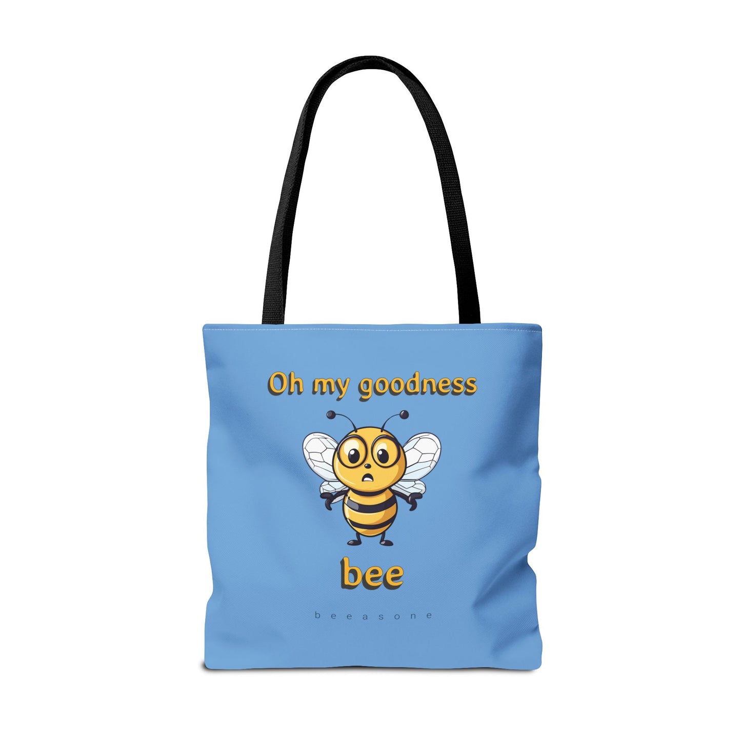 Oh My Goodness Bee beeasone Tote Bag