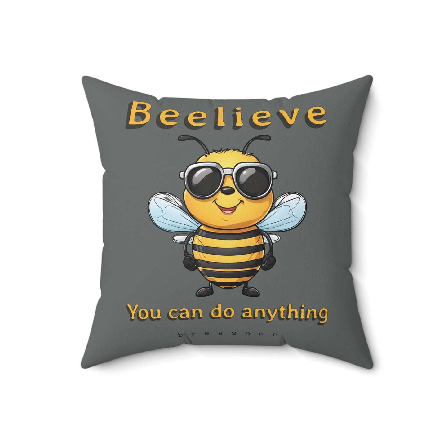 Beelieve you can do anything beeasone square cushion / pillow (4 sizes available) Special edition