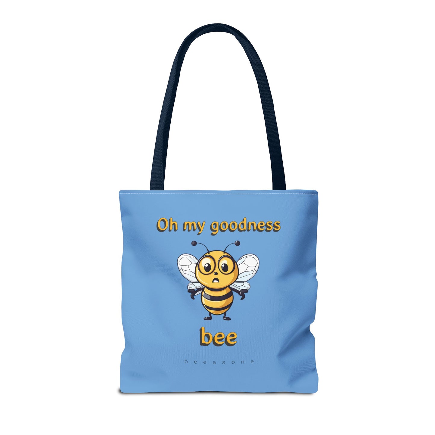 Oh My Goodness Bee beeasone Tote Bag